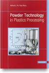 Powder Technology in Plastics Processing cover