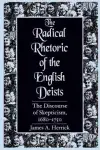 The Radical Rhetoric of the English Deists cover