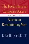The Royal Navy in European Waters During the American Revolutionary War cover