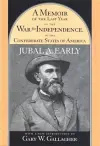 A Memoir of the Last Year of the War for Independence in the Confederate States of America cover