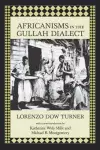 Africanisms in the Gullah Dialect cover