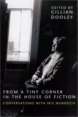 From a Tiny Corner in the House of Fiction cover
