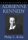 Understanding Adrienne Kennedy cover