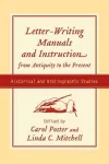 Letter-writing Manuals and Instruction from Antiquity to the Present cover