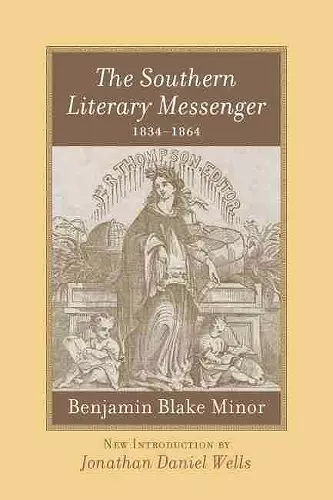 The Southern Literary Messenger, 1834-1864 cover
