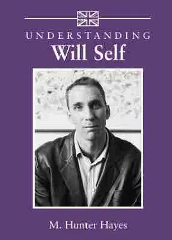 Understanding Will Self cover