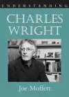 Understanding Charles Wright cover