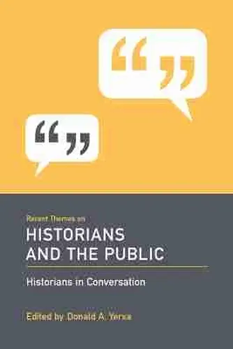 Recent Themes on Historians and the Public cover
