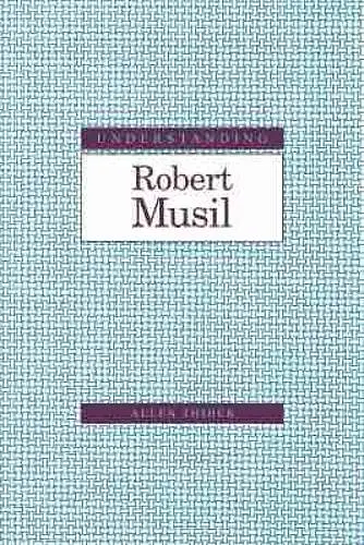 Understanding Robert Musil cover
