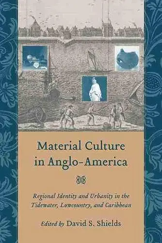 Material Culture in Anglo-America cover