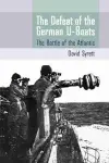 The Defeat of the German U-Boats cover