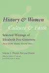 History and Women, Culture and Faith: Selected Writings of Elizabeth Fox-Genovese cover