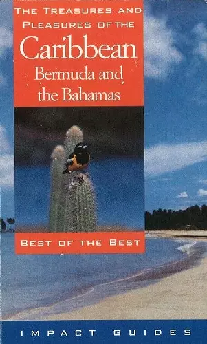 Treasures & Pleasures of the Caribbean, Bermuda & the Bahamas cover