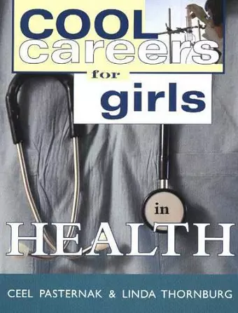 Cool Careers for Girls in Health cover