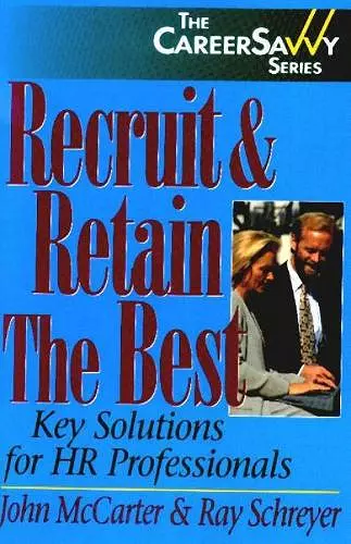 Recruit & Retain the Best cover