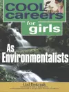 Cool Careers for Girls as Environmentalists cover