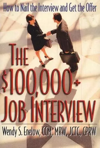 $100,000+ Job Interview cover