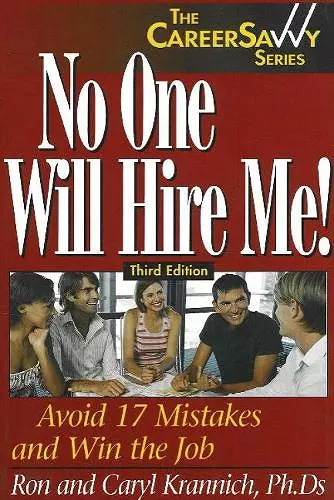 No One Will Hire Me!, 3rd Edition cover