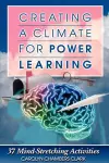 Creating a Climate for Power Learning cover