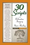 30 Scripts for Relaxation, Imagery & Inner Healing Volume 1 - Second Edition cover