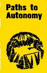 Paths to Autonomy cover