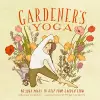 Gardener's Yoga cover