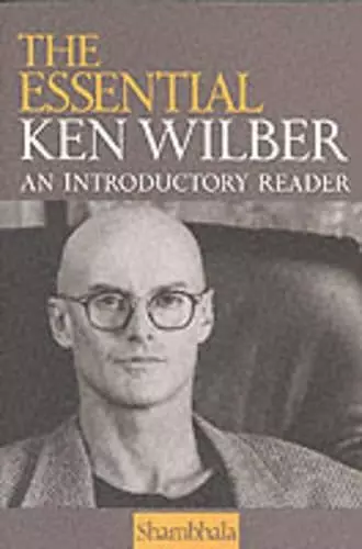 The Essential Ken Wilber cover