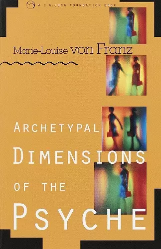 Archetypal Dimensions of the Psyche cover