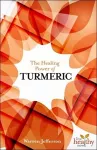 The Healing Power of Turmeric cover