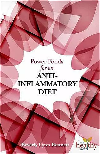LHN Power Foods for an Anti-Inflammatory Diet cover
