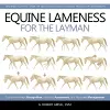 Equine Lameness for the Layman cover