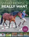 What Horses Really Want cover