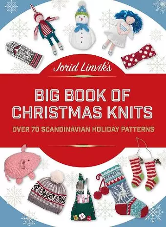 Jorid Linvik's Big Book of Christmas Knits cover