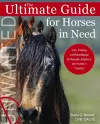 The Ultimate Guide for Horses in Need cover