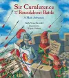 Sir Cumference and the Roundabout Battle cover