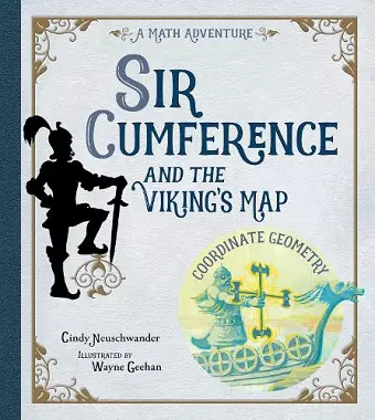 Sir Cumference and the Viking's Map cover