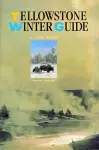 Yellowstone Winter Guide cover