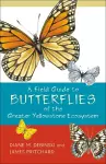 A Field Guide to Butterflies of the Greater Yellowstone Ecosystem cover