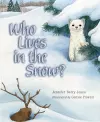 Who Lives in the Snow? cover