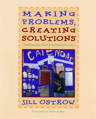 Making Problems, Creating Solutions cover