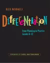 Differentiation - From Planning to Practice , Grades 6 - 12 cover