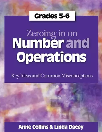 Zeroing In on Number and Operations, Grades 5-6 cover