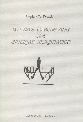 Kafka's The Castle and the Critical Imagination cover