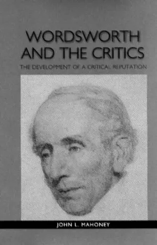 Wordsworth and the Critics cover