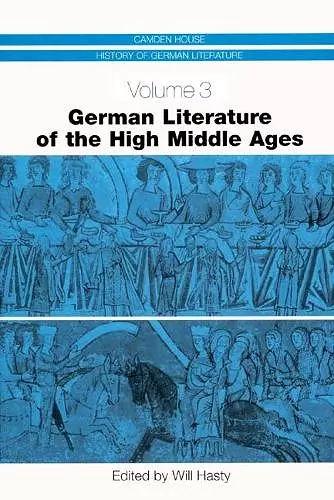 German Literature of the High Middle Ages cover