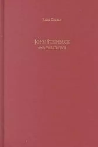 John Steinbeck and the Critics cover