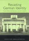 Recasting German Identity cover