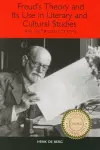 Freud's Theory and Its Use in Literary and Cultural Studies cover