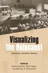 Visualizing the Holocaust cover