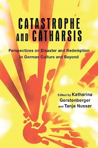 Catastrophe and Catharsis cover